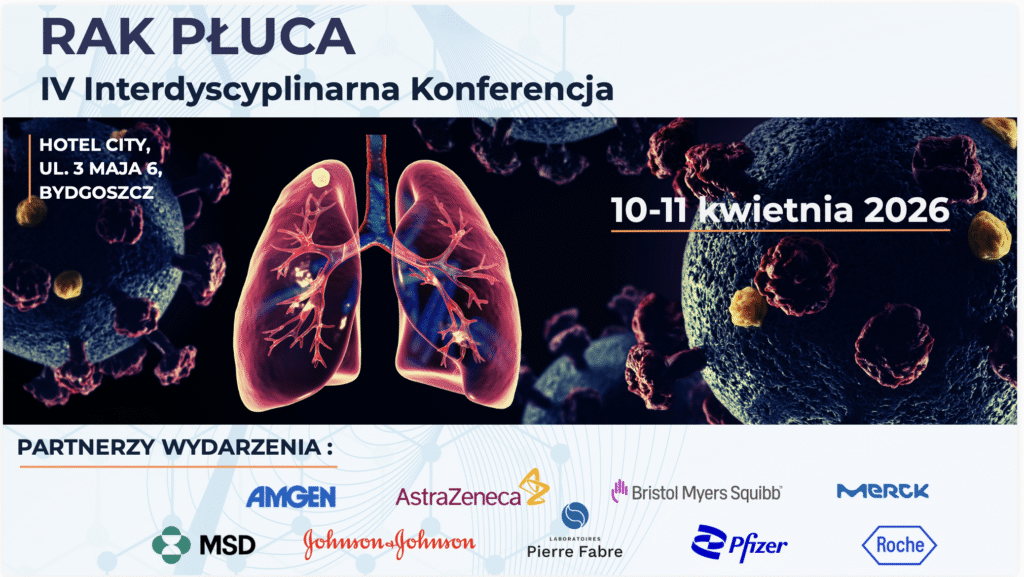 Materiał archiwalny wydarzenia Rak płuca — IV interdyscyplinarna konferencja