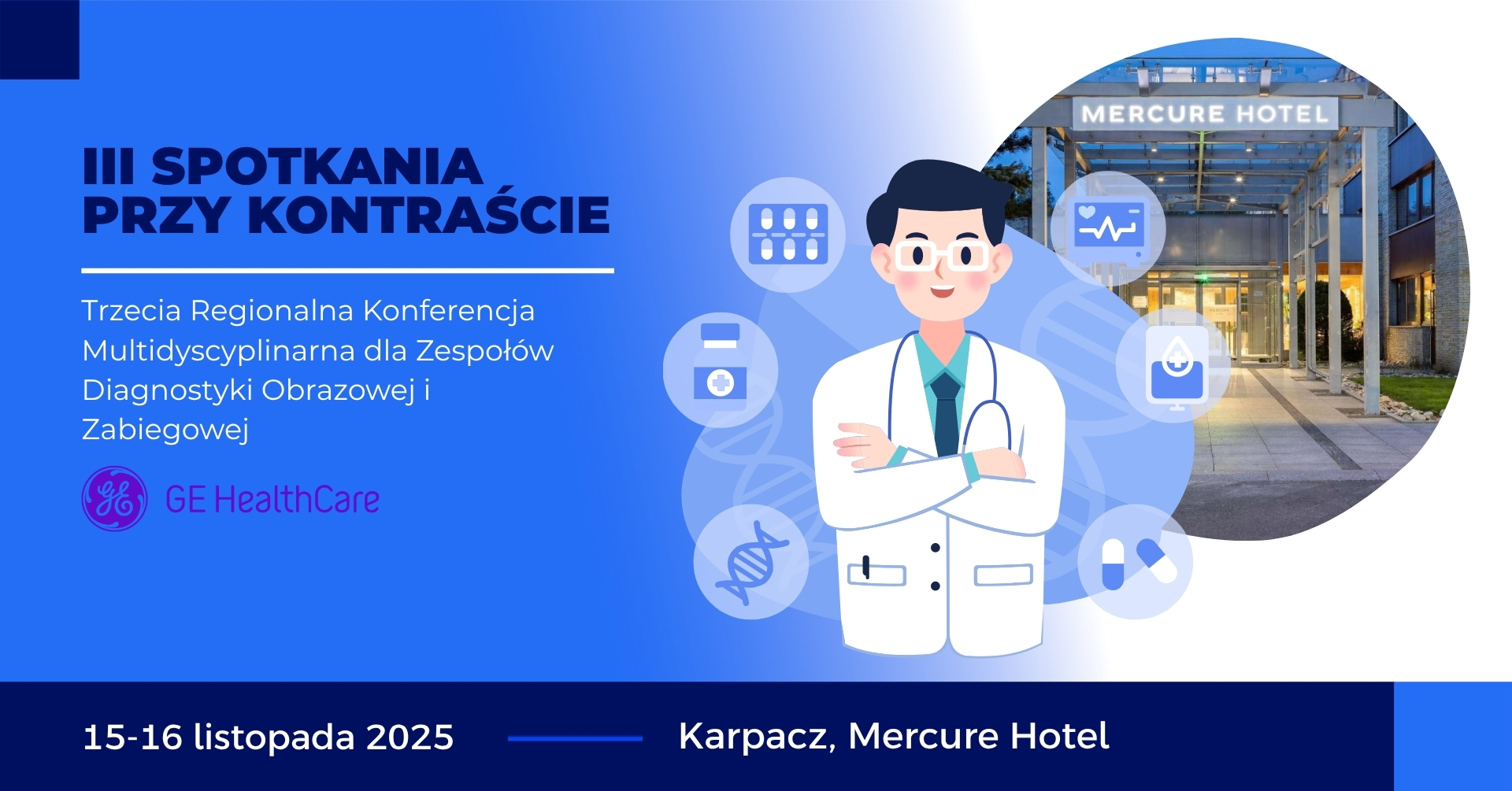 Grafika wydarzenia Trzecia Regionalna Konferencja Multidyscyplinarna dla Zespołów Diagnostyki Obrazowej i Zabiegowej
